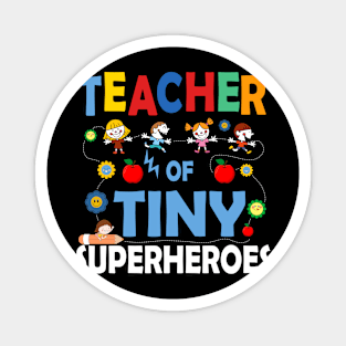 Teacher Of Tiny Superheroes Funny Teach 100th Day Of School Magnet